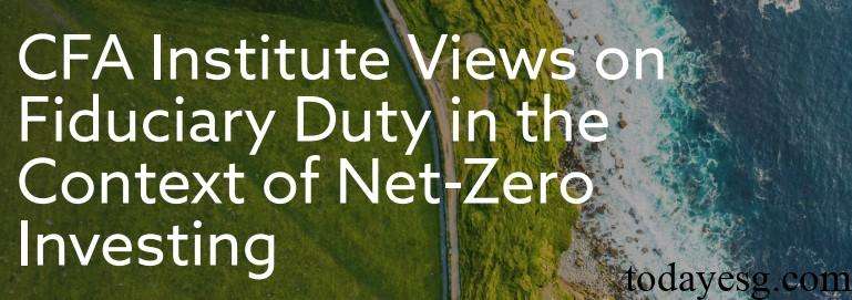 Net Zero Investment and Fiduciary Duty